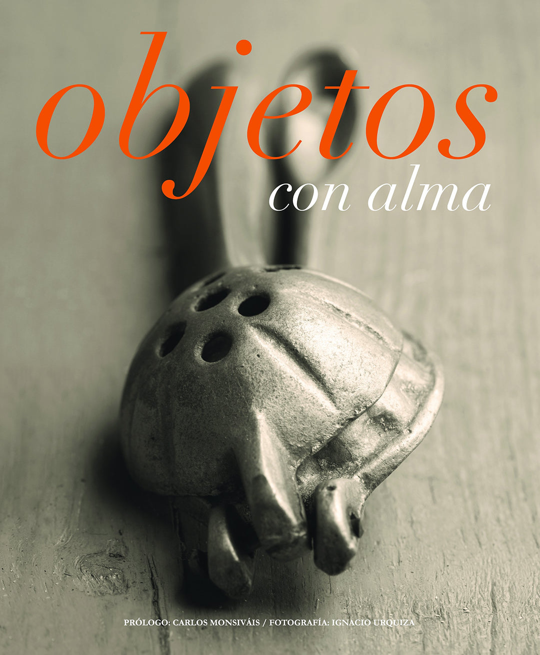 OBJETOS CON ALMA